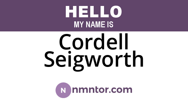 Cordell Seigworth