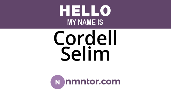 Cordell Selim
