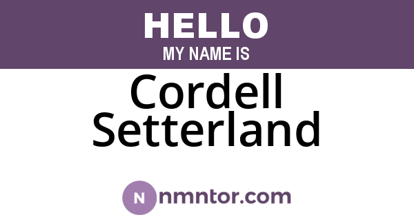 Cordell Setterland