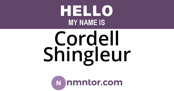 Cordell Shingleur