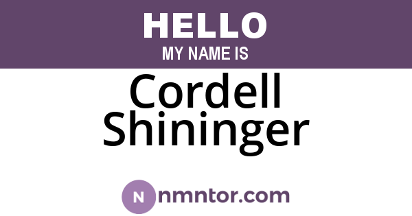 Cordell Shininger