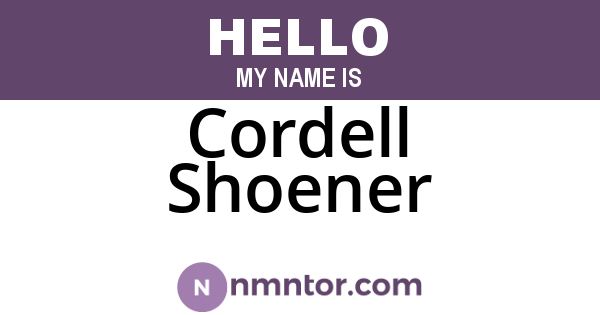 Cordell Shoener