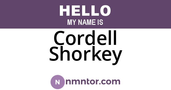 Cordell Shorkey