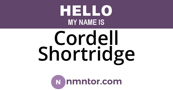 Cordell Shortridge