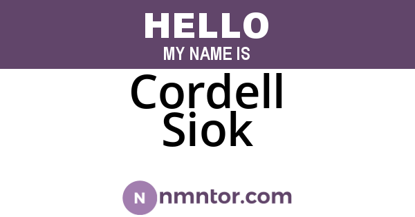 Cordell Siok