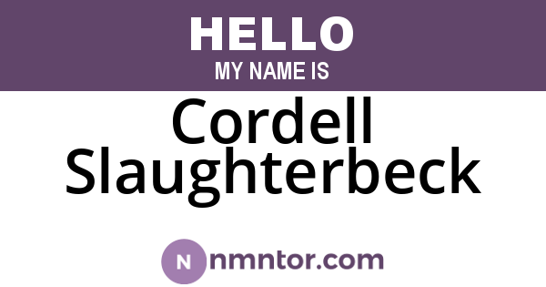 Cordell Slaughterbeck