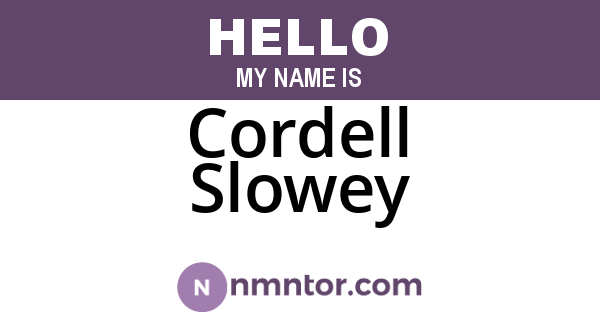 Cordell Slowey