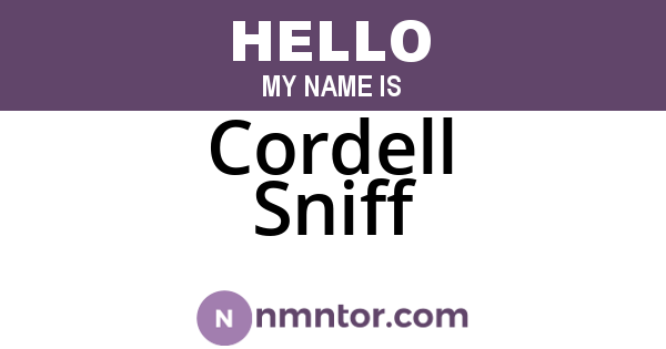 Cordell Sniff
