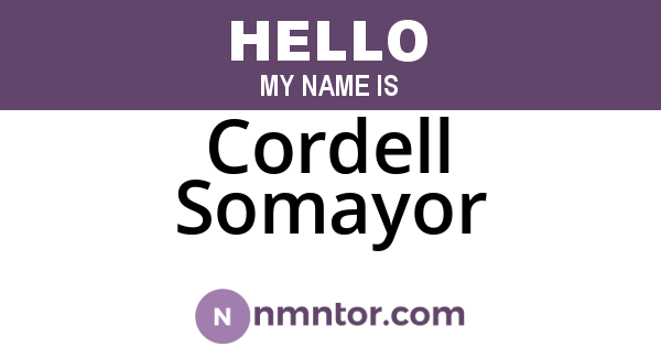 Cordell Somayor