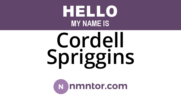 Cordell Spriggins