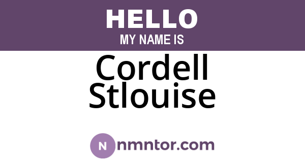 Cordell Stlouise