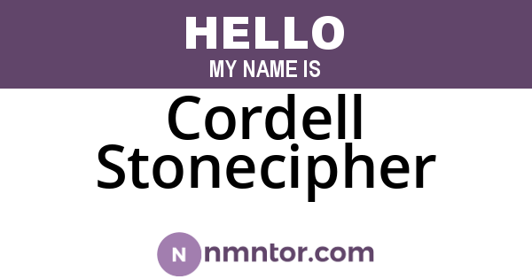 Cordell Stonecipher
