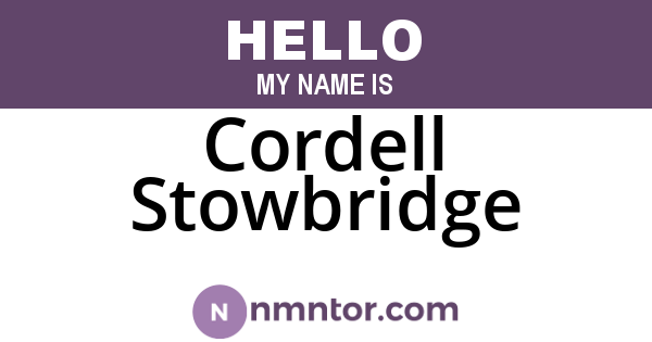 Cordell Stowbridge