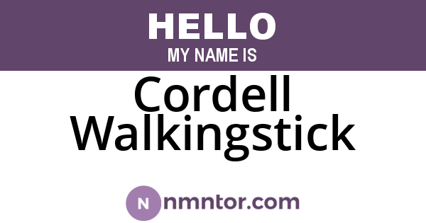 Cordell Walkingstick