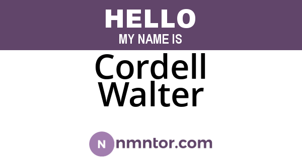 Cordell Walter