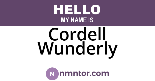 Cordell Wunderly
