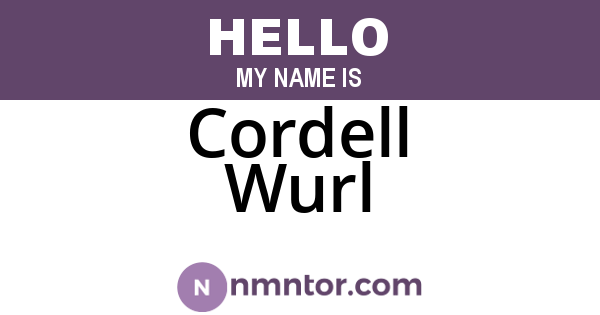 Cordell Wurl