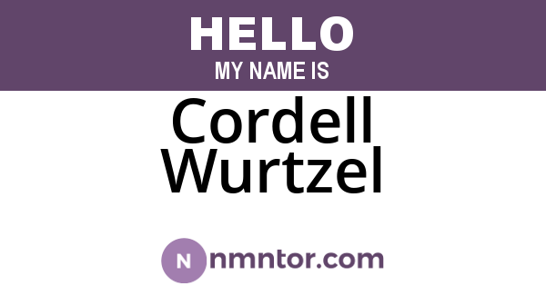 Cordell Wurtzel