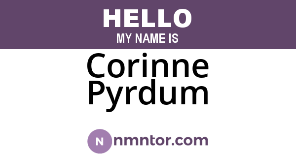 Corinne Pyrdum