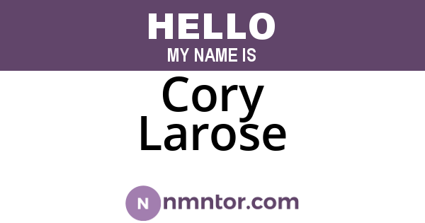 Cory Larose