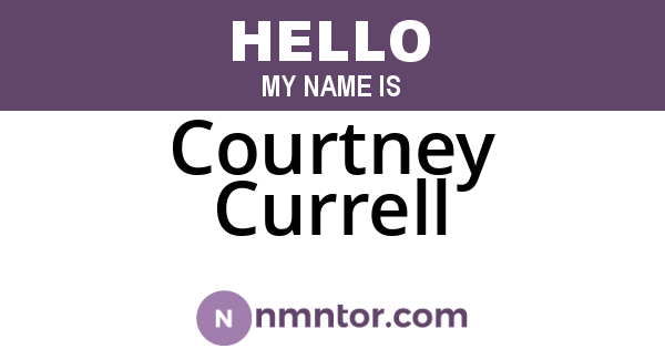 Courtney Currell