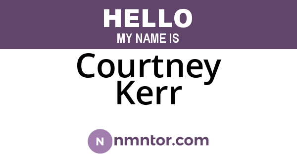 Courtney Kerr