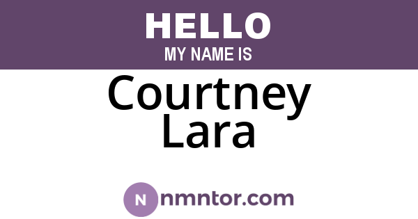 Courtney Lara