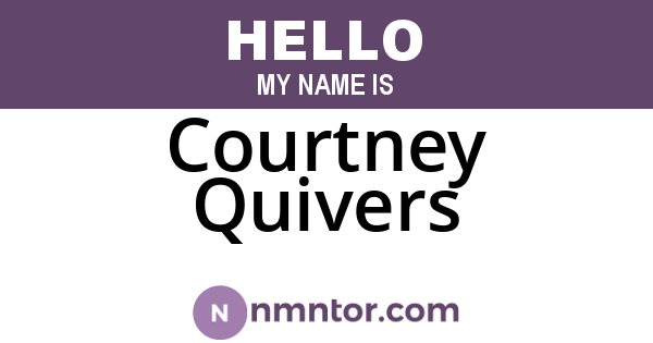 Courtney Quivers