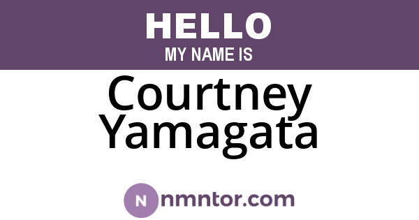 Courtney Yamagata