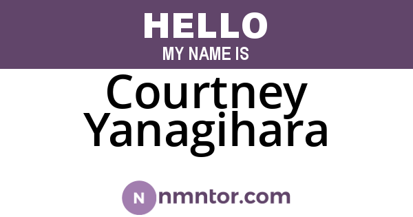 Courtney Yanagihara
