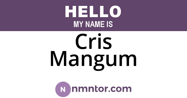 Cris Mangum