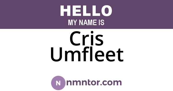 Cris Umfleet