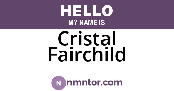 Cristal Fairchild
