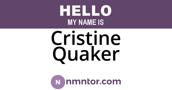 Cristine Quaker