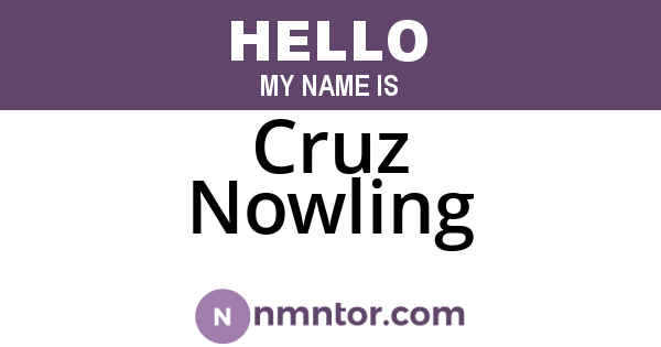 Cruz Nowling