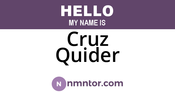 Cruz Quider