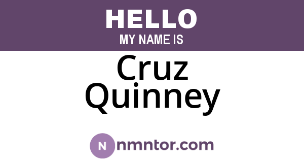 Cruz Quinney