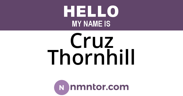 Cruz Thornhill