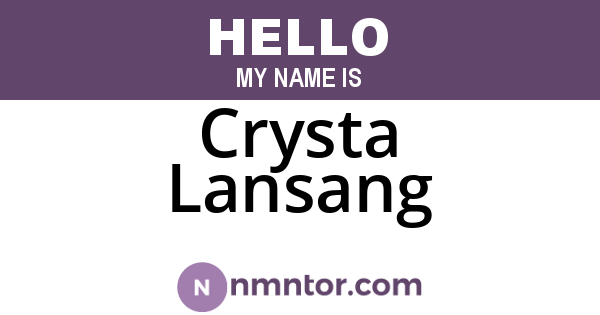 Crysta Lansang