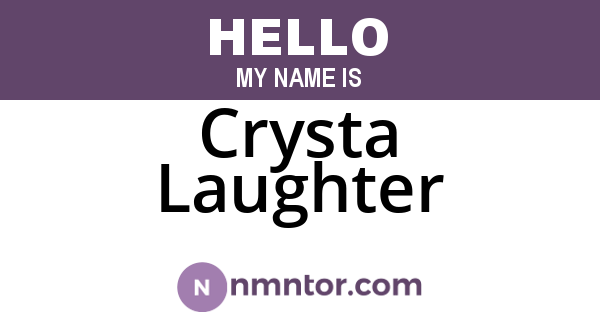 Crysta Laughter