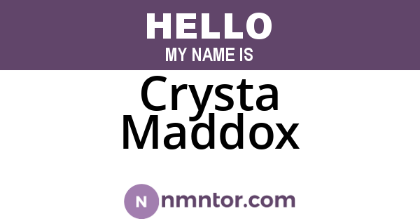 Crysta Maddox