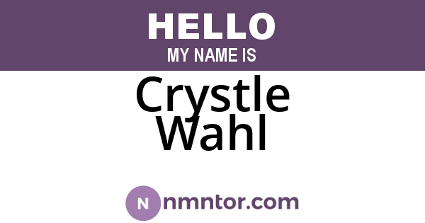 Crystle Wahl