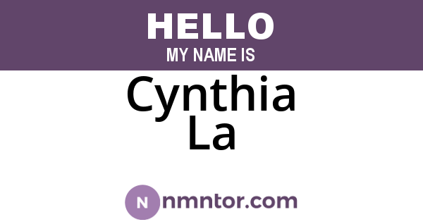 Cynthia La
