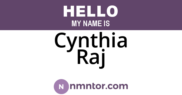 Cynthia Raj