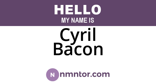 Cyril Bacon