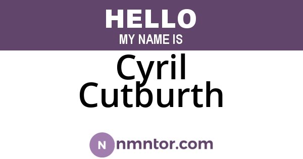 Cyril Cutburth