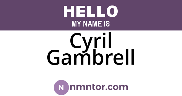 Cyril Gambrell