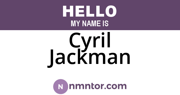 Cyril Jackman