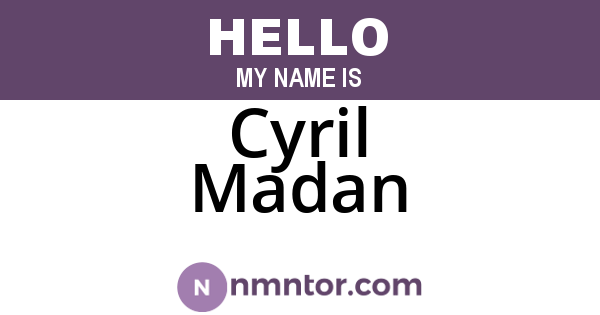 Cyril Madan