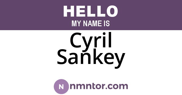 Cyril Sankey